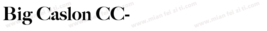 Big Caslon CC字体转换